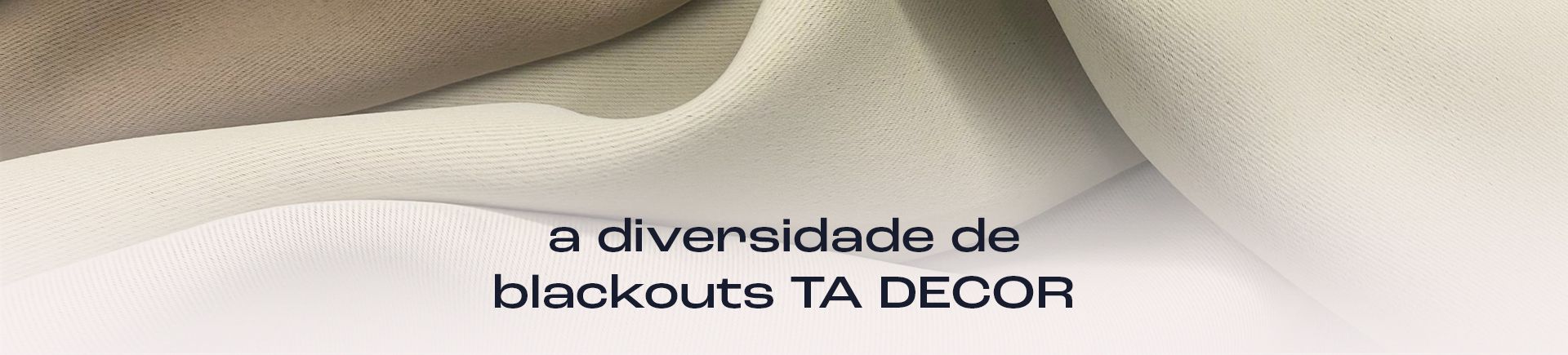 blackouts TA DECOR