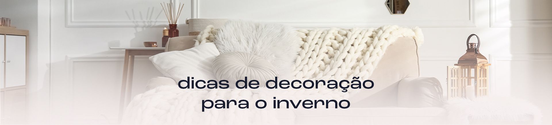 dicas de decoração para o inverno