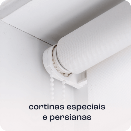 Cortinas especiais e persianas